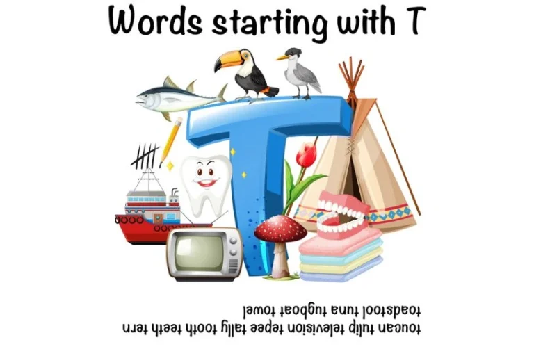 Words That Start With T: Your Go-To Reference for Games and Learning Words That Start With T