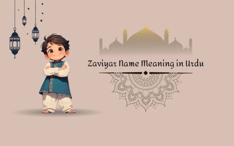 Zaviyar Name Meaning in Urdu: The Complete Parent’s Reference Zaviyar Name Meaning in Urdu