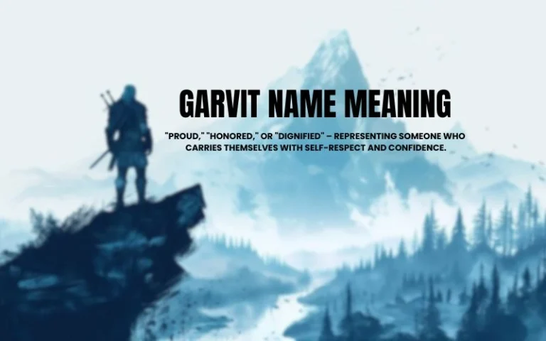 Garvit Name Meaning in Hindi